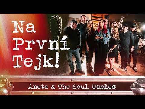 Na první tejk! - Aneta & The Soul Uncles - 4. díl hudebního pořadu