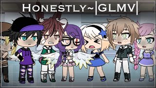Honestly~GLMV