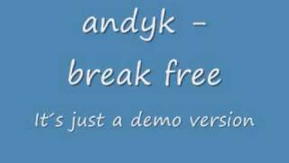 andyk - break free