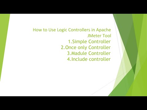 How to Use Logic Controllers in Apache JMeter Tool