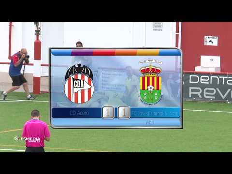 CD Acero 1 - 1 FC Jove Español San Vicente  Prom. ascenso a 3ª División (Eliminatoria Final, Vuelta)