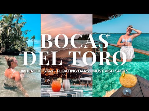 A WEEK IN BOCAS DEL TORO | Backpacking Central America? Bocas is a MUST!