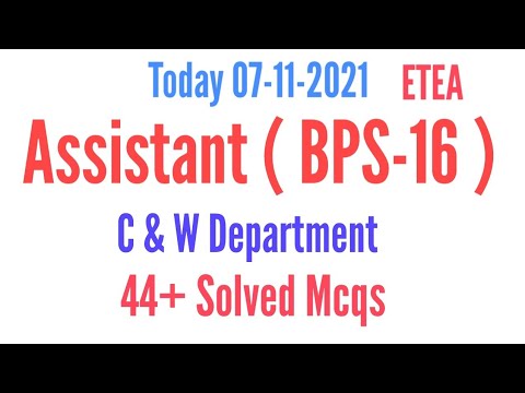 Today Assistant (BPS-16) C & W Department Solved Paper Held At 7-11-2021 By Etea | C&W Paper 7 Nov