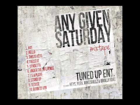 AGS (Any Given Saturday) - Flex, Keys & Mikeskillz