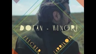 Dotan - Hungry Lyrics
