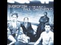 "Get Out Of My Life" by Paul Oakenfold