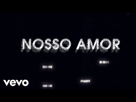 Nosso amor video