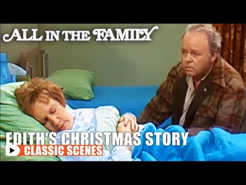 Archie Finds Out Edith Is In The Hospital | All In The Family