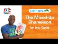 The Mixed-Up Chameleon Read Aloud | Storytime Video | The World of Eric Carle