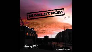 Maelström - Kovboj (EP 2015)