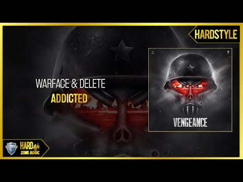 Warface & Delete - Addicted (Original)