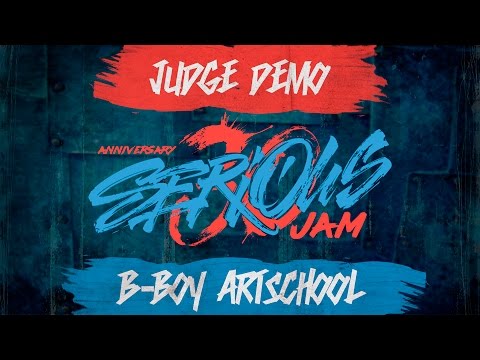 SERIOUS JAM | 30.10.16 | JUDGE DEMO (B-BOY ARTSCHOOL)