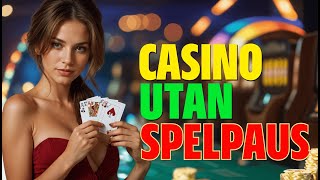 Casino Utan Spelpaus 2025 March | Bästa Casinon Utan Spelpaus ✔️✅