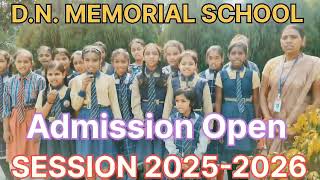 D.N. Memorial Public School Video