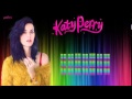 katy perry I Just Came To Say Hello 