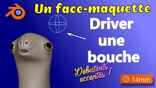 Créer un driver pour la bouche - Blender 3 - Tutoriel Gratuit en Français