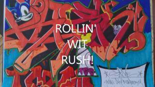 rollin' wit rush!
