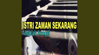 Download lagu ISTRI ZAMAN SEKARANG mp3 Download lagu ISTRI ZAMAN SEKARANG mp3