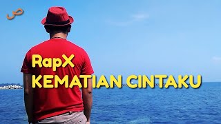 Download lagu RapX KEMATIAN CINTAKU TERBARU 2019 RAP TERGALAU... mp3