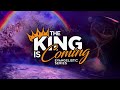 The King Is Coming Evangelistic Series Evening Edition Sabbath June 22 2024