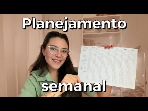 Como fazer um PLANEJAMENTO da SEMANA: simples e fácil!