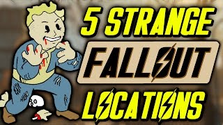 5 Strange Fallout Locations