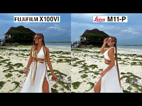 Fujifilm X100VI Vs Leica M11-P Camera Test Comparison