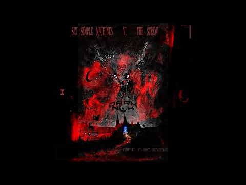 Six Simple Machines VI - The Screw (full album) _ Darknox Records