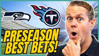NFL Preseason Week 2 Predictions | Seahawks vs Titans Best Bets!