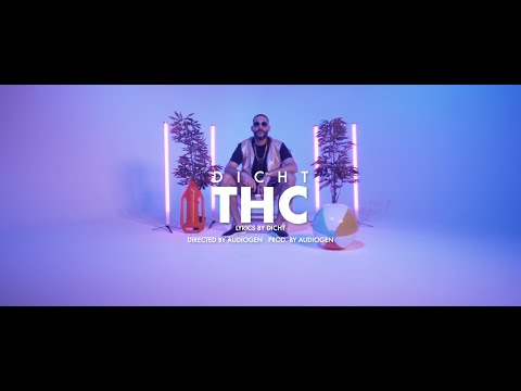 DICHT - THC (Official Video) prod. by Audiogen