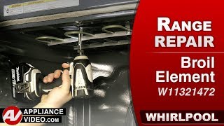 Whirlpool Stove Will Not Heat During Broil - Broil Element Repair and Diagnostic