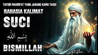 Download lagu MAKNA SEBENARNYA DARI BISMILLAH? ✨ TAFSIR MAKRIFAT YANG MENDALAM 🌌 mp3