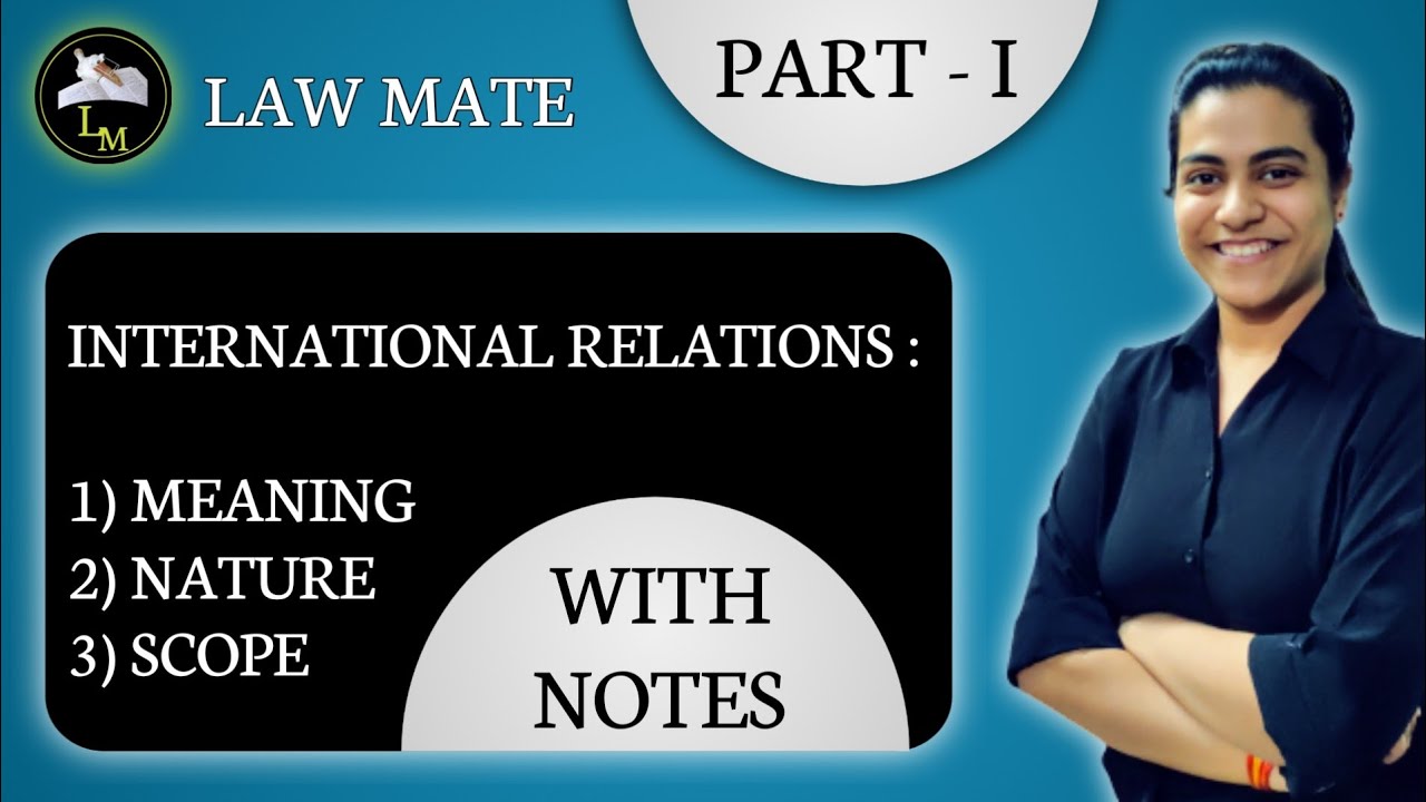 International Relations and its scope