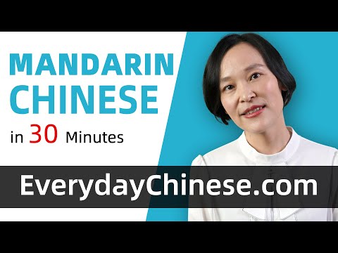Learn Basic Mandarin Chinese in 30 minutes