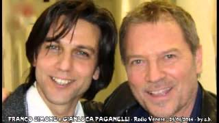 FRANCO SIMONE e GIANLUCA PAGANELLI - Radio Venere