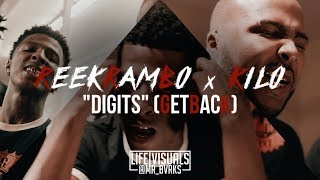 ReekRamBo x Kilo - &quot;Digits&quot; (GetBacK) (Official Music Video | #LIFEVisuals x @Mr_Bvrks)