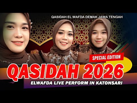 COLLECTION OF OLD QASIDAH - QOSIDAH EL WAFDA LIVE IN KATONSARI DEMAK CENTRAL JAVA 2026
