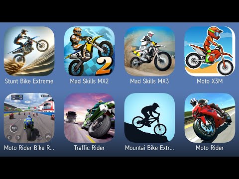 Stunt Bike Extreme,Mad Skills MX2,Mad Skills MX3,Moto X3M,Moto Rider Bike Racing,Traffic Rider,Mount