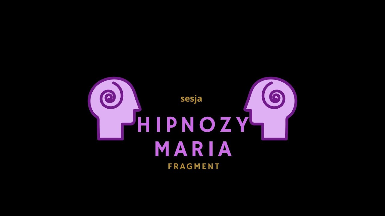 Sesja hipnozy - Maria - fragment