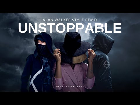 Sia - Unstoppable  (Suraj Madhushan Remix) | Alan Walker Style Music 2024