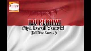 Download lagu IBU PERTIWI mp3 Download lagu IBU PERTIWI mp3