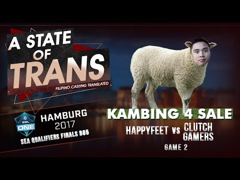 A State of Trans | HappyFeet vs Clutch Gamer | ESL One Hamburg SEA Qualifiers Finals Game 2