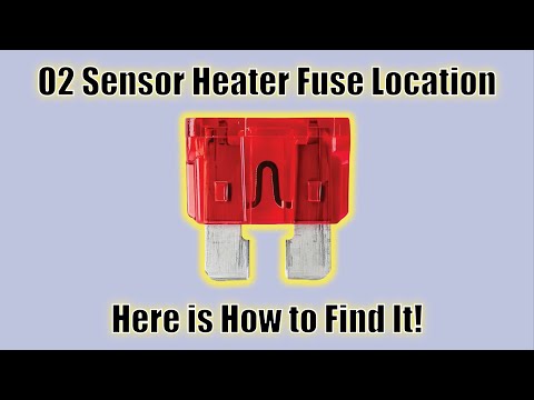O2 Sensor Heater Fuse Location - Easy Car Electrics