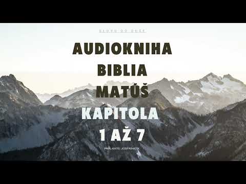 Evanjelium podľa Matúša – Kapitoly 1-7 (Roháčkov preklad)