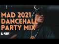Mad 2021 Dancehall Party Mix (Skillibeng, Vybz Kartel, Stylo G)