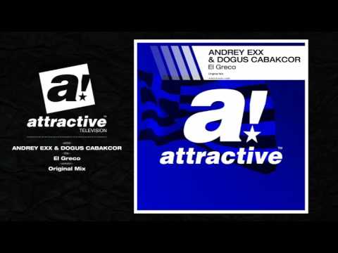 ANDREY EXX & DOGUS CABAKCOR - "El Greco" // Original Mix (Official)