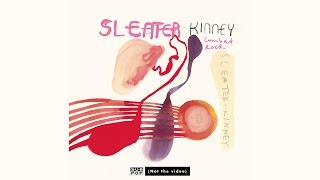 Sleater-Kinney - Combat Rock