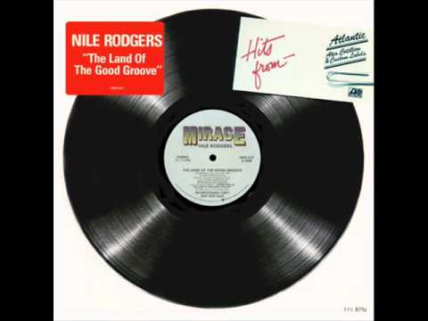 Nile Rodgers - The Land Of The Good Groove (12'')