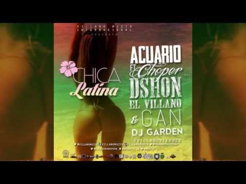El Choper ft Dshon El Villano Acuario Gan - CHICA