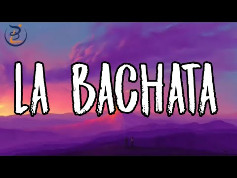 La Bachata - Manuel Turizo | Bad Bunny, Maria Becerra, Tiago PZK, Rosalia